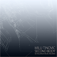 Milu Tinovic  Second Body